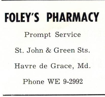 Foley's Pharmacy advertisement, Havre de Grace, MD