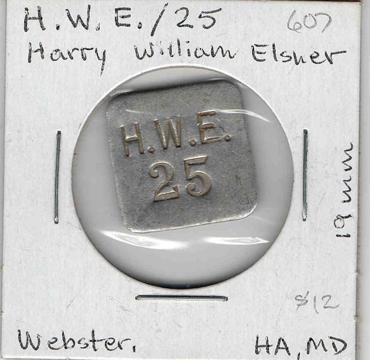 Havre de Grace token: Henry William Elsner - H.W.E. 25