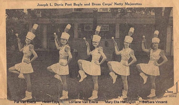Before the Hi-Steppers, there was the Joseph L. Davis Bugle and Drum Corps' Natty Majorettes - Pat Van Evera, Helen Laye, Lorraine Van Evera, Mary Ella Harrington, and Barbara Vincenti