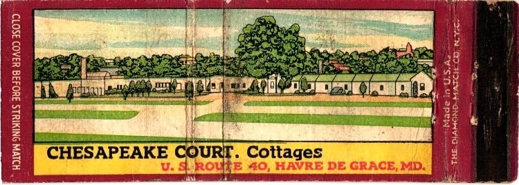 colorful drawing of Chesapeake Court Cottages on Route 40 Havre de Grace MD matchbook cover