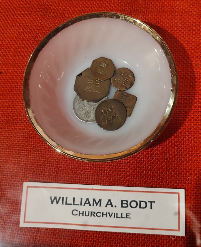 canning tokens - William A. Bodt - Churchville - at Steppingstone Museum