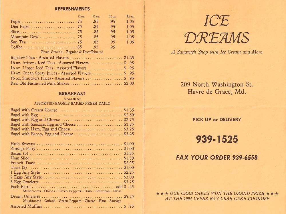 Menu from ICE DREAMS located at 209 N. Washington St where Laurrapin Catering is located now.