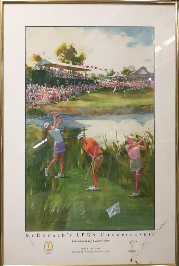 2009 McDonald's LPGA Championship poster - presented by Coca-Cola, Bulle Rock Golf Course, Havre de Grace, MD - donated by Dan Lee