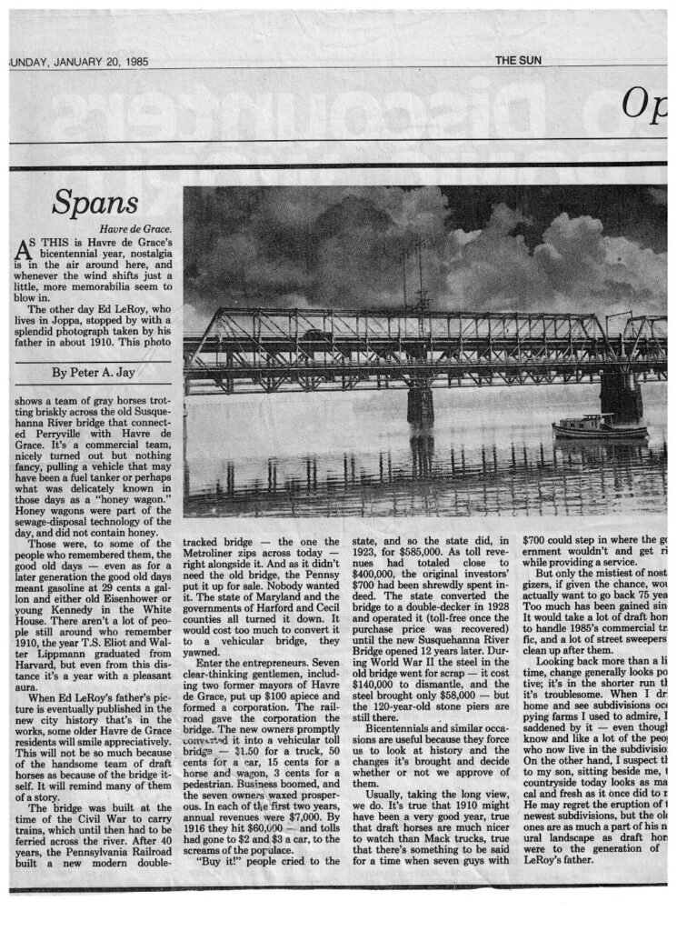 1985 Sun paper article by Peter Jay titled: SPANS and talks of the double-decker bridge at Havre de Grace crossing the Susquehanna