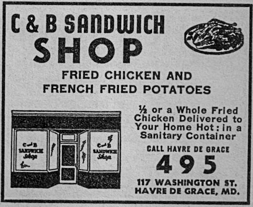 advertisement for C&B Sandwich Shop at 117 N. Washington St in Havre de Grace MD