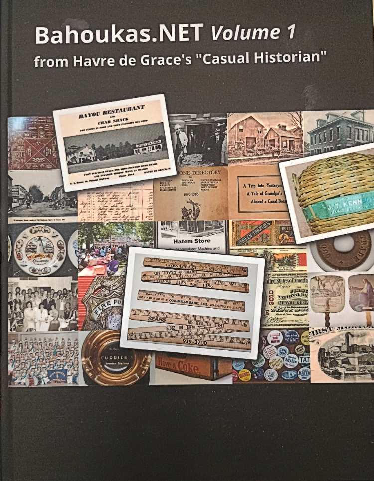 Bahoukas.NET volume 1 from Havre de Grace's "Casual Historian" - cover