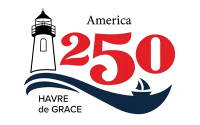 Havre de Grace Celebrates America250 – roundup